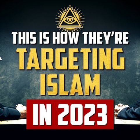 How They Are Targeting Islam in 2023 - Ust Abu Taymiyyah @OneIslamProductions