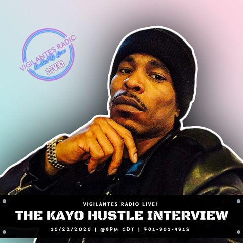 The Kayo Hustle Interview.