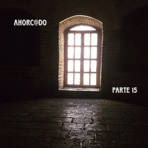 Ahorc@do 2 | Parte 15