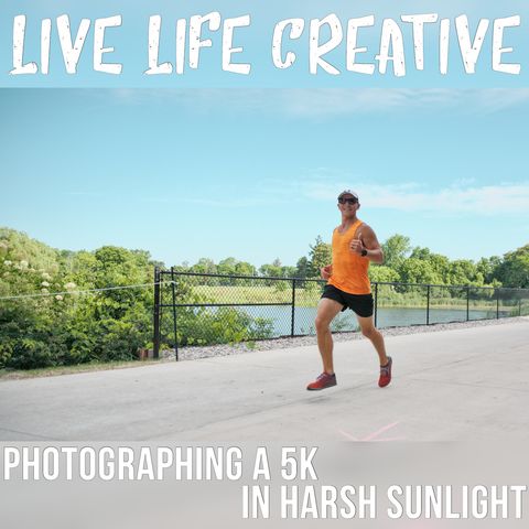 What I Learned Photographing a 5k in Harsh Sunlight