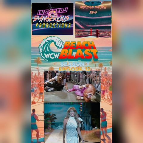 Season 1 Episode 12 - WCW Beach Blast 1992