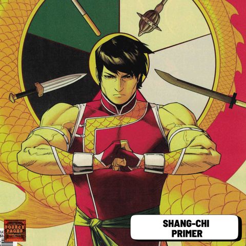 Shang Chi and the Legend of the Ten Rings Primer