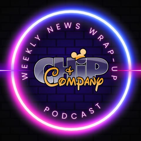 Chip and Company Disney News Roundup for May 16th - 23rd