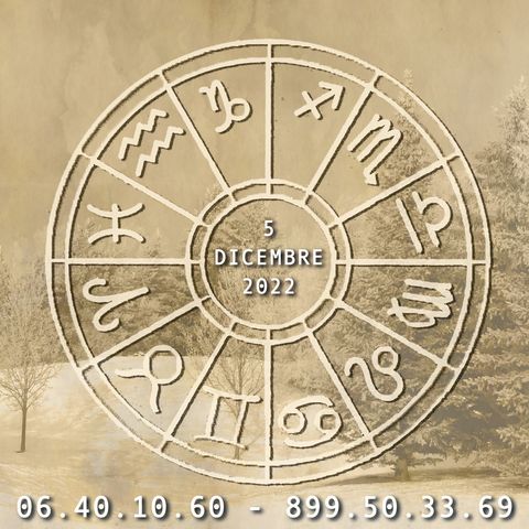 L'Oroscopo del giorno 5 dicembre  2022 a cura di Luca Oliver