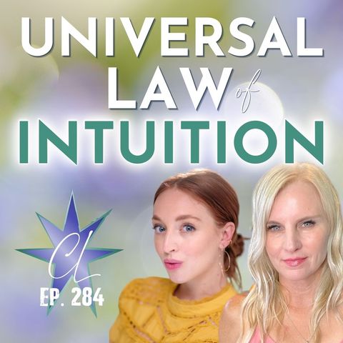 284: The Universal Law of Intuition with Carson Dougherty