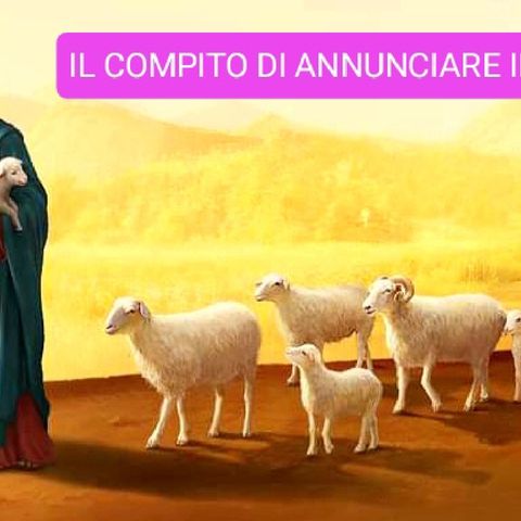 Il compito di annunciare il Vangelo