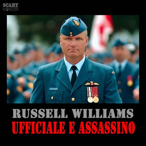 Russell Williams - Ufficiale e Assassino