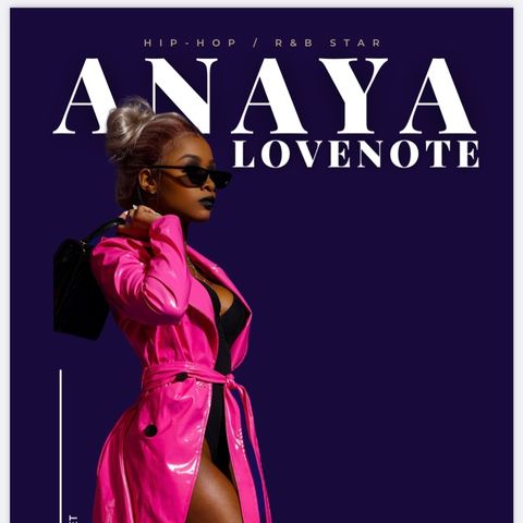 Anaya LoveNote Exclusive Interview!!!