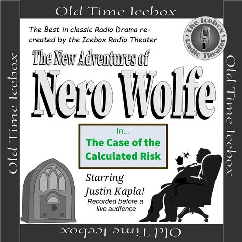 Nero Wolfe: The Case of the Calculated Risk