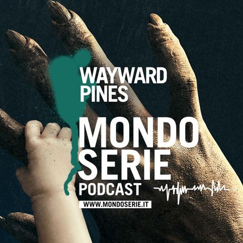 Wayward Pines, ovvero: imparare a fermarsi | 2 voci 1 serie