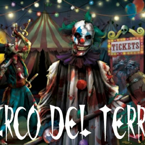 Circo del terror en León, Gto.