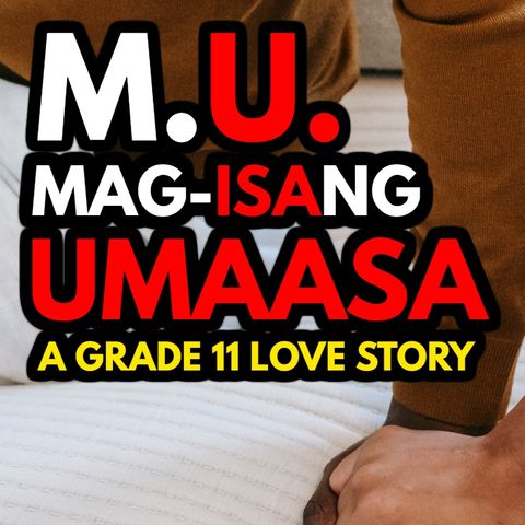 MAG-ISANG UMAASA (A Grade 11 Love Story) | Tagalog Love Story | RED DIARIES