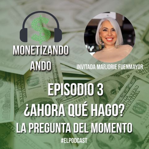 ¿Ahora qué hago?