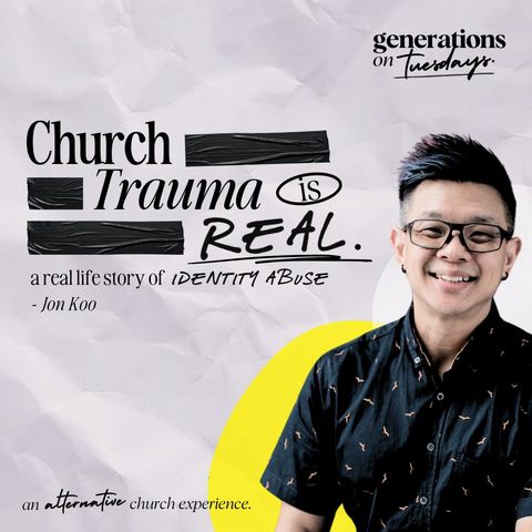 #GOTDialog 002: Church Trauma is Real: A Real Life Story of Identity Abuse | Jon Koo