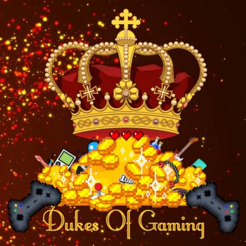 A Netflix/Playstation Love Story? - Dukes of Gaming Ep. 12