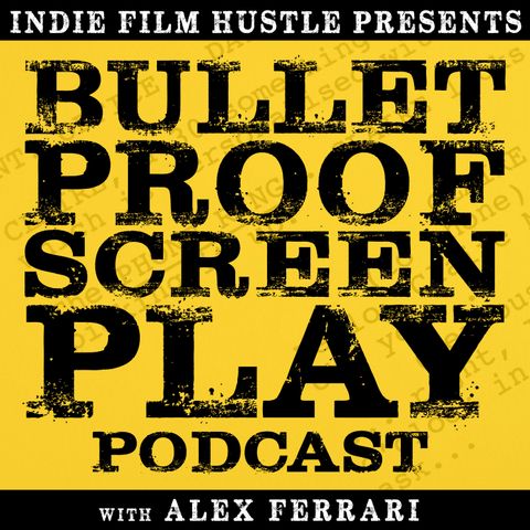 BPS 001: What Makes a Good Screenplay with John Truby