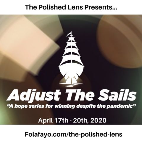 34: Adjust The Sails - Focus on Health