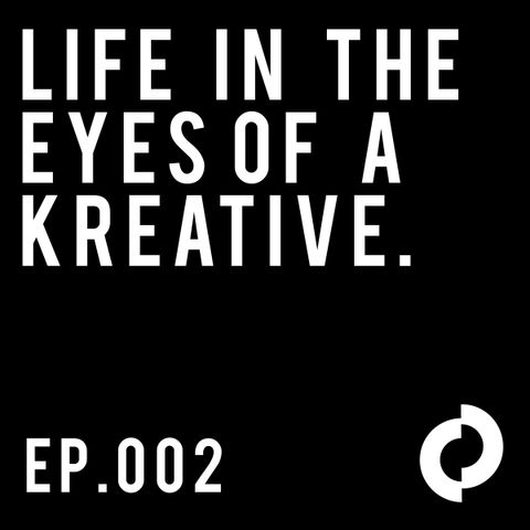 Ep. 002 - Pet Peeves of a Creative