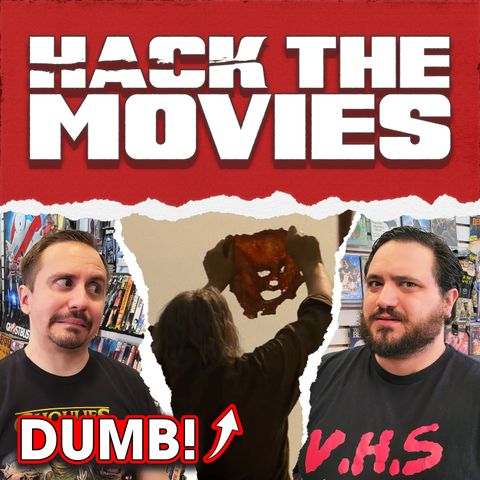 Texas Chainsaw Massacre (2022) is Dumb! - Hack The Movies (#130)