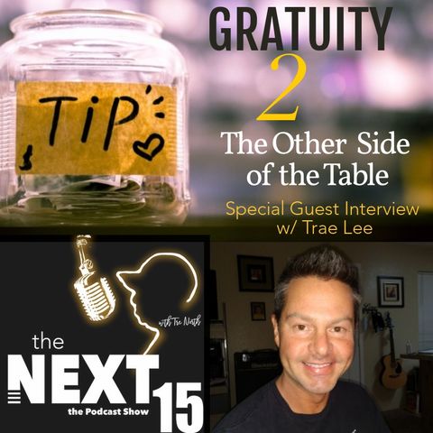 Gratuity 2: The Other Side of The Table