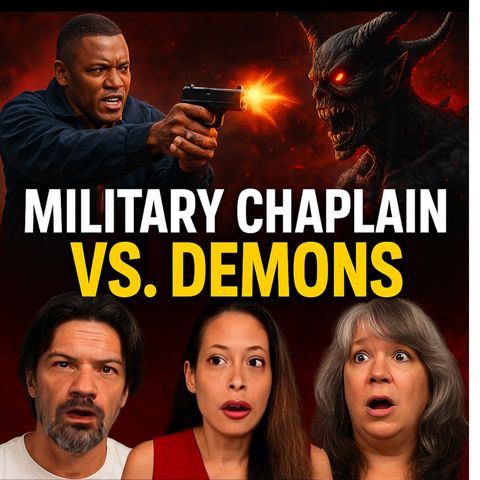 Military Chaplain vs. Demons: 25 Years of Spiritual Warfare to Set Captives Free with Steve Dabbs