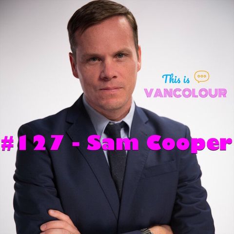 #127 - Sam Cooper ("Wilful Blindness")
