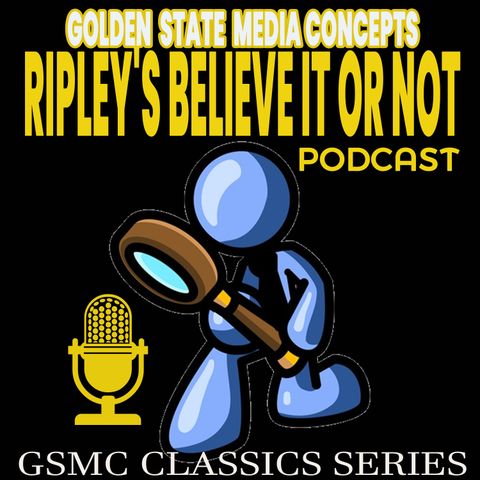 GSMC Classics: Ripley’s Believe or Not Episode 25: The Medici Violin and Danger is My Business