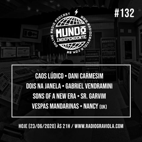 EP. #132, por Daniel Sander & Val Becker