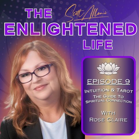Intuition and Tarot: Rose Claire's Guide to Spiritual Connection