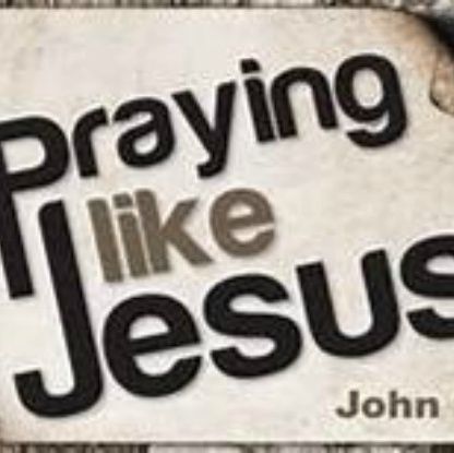 Praying Like The Master(Jesus Early Years)