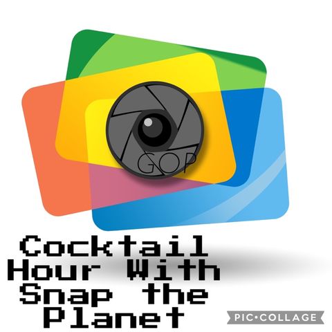 Episode 1 - Cocktail Hour With Snap The Planet Promo