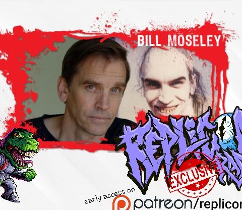 Bill Moseley exclusive interview -  Replicon Radio - 3 from hell