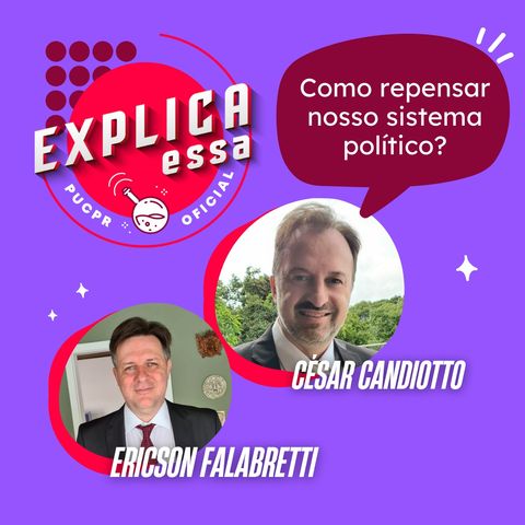 #16 - Como repensar nosso sistema político?