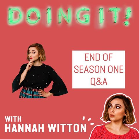 End of Season One Q&A