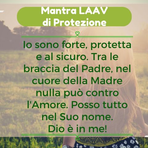 Mantra LAAV Connessione + Protezione