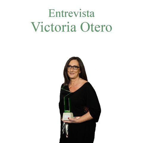 Entrevista a Victoria Otero