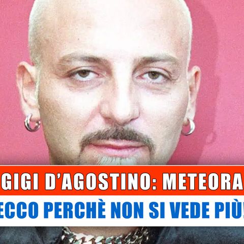 Gigi D'Agostino, Meteora: Ecco Perchè Non Si Vede Più!