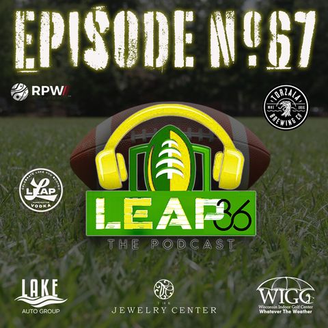 Episode 67 Do you have a problem with the way Packers do business? Justin Field & Russell Wilson, will it work?!