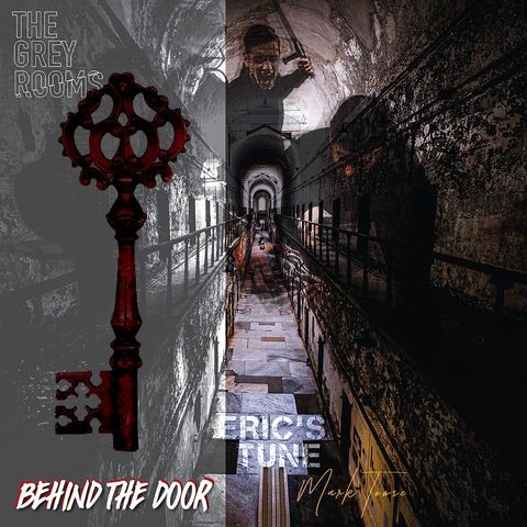 S4 - Behind the Door: Eric's Tune
