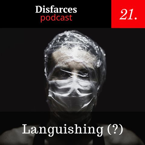 Disfarces 21 - Languishing (?)
