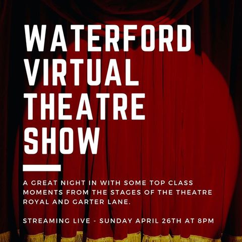 Wayne Brown discusses 'Waterford Virtual Theatre Show.'