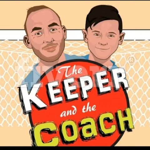 Episode 1 - The Keeper and the Coach