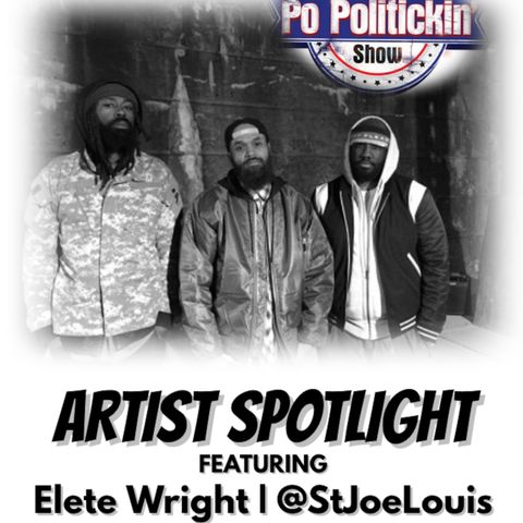 Artist Spotlight -Elete Wright |@StJoeLouis