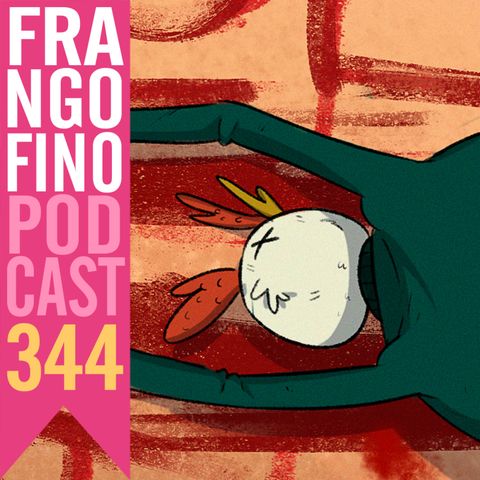 FRANGO FINO 344 | ROUND 6 BRASIL (SEM SPOILERS!)
