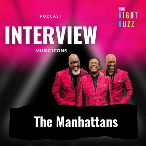 The Manhattans Celeb Interview