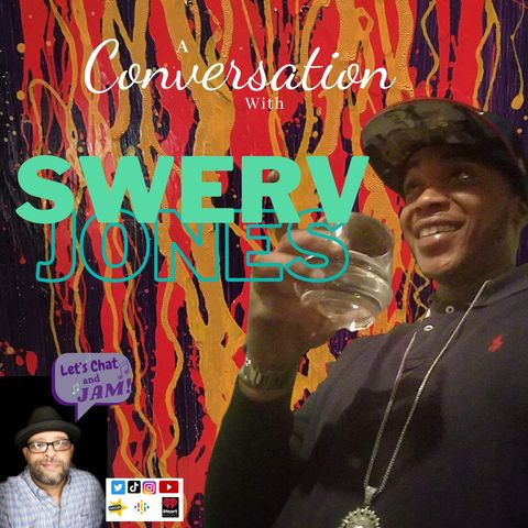 A Conversation With Swerv Jones