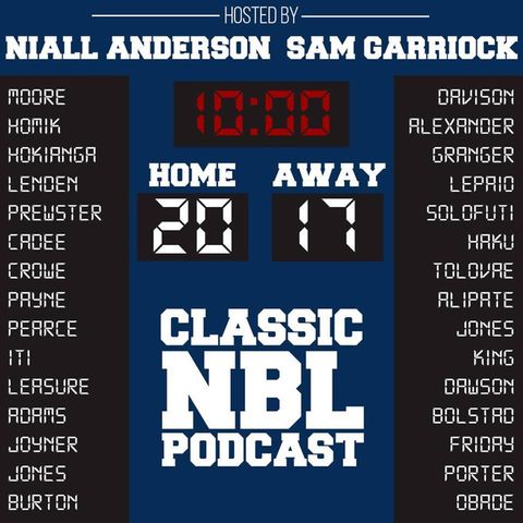 Ep 17: NBL Final Preview + Tai Wesley and Judd Flavell