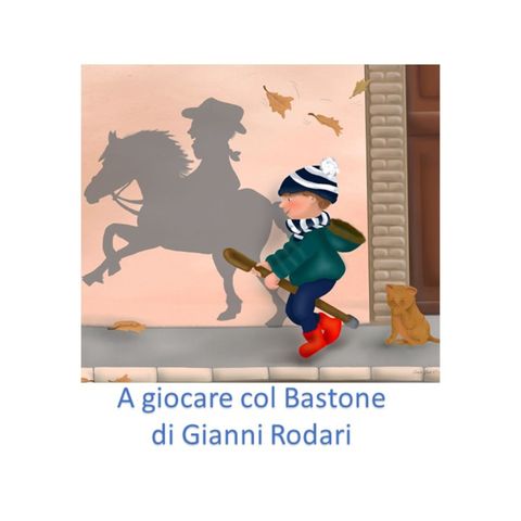 A giocare col Bastone di Gianni Rodari