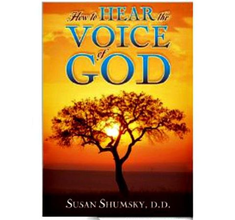 Dr. Susan Shumsky on How to Hear the Voice of God