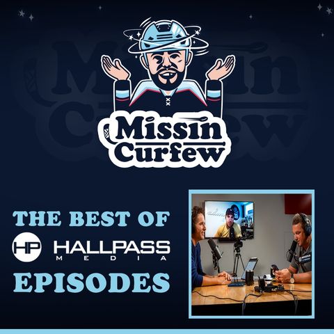 57. The Best Of HallPass Episodes